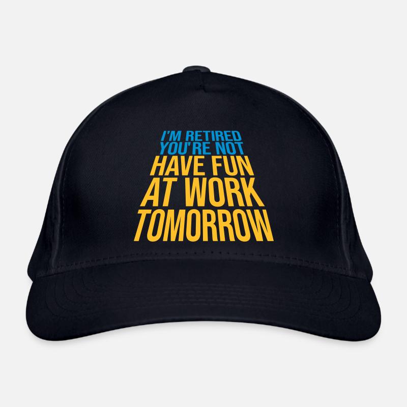 Amusez-vous au travail Casquette classique bio