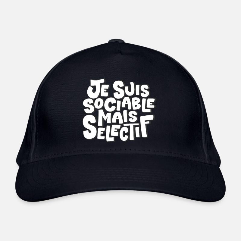 Je suis sociable mais sélectif Casquette classique bio