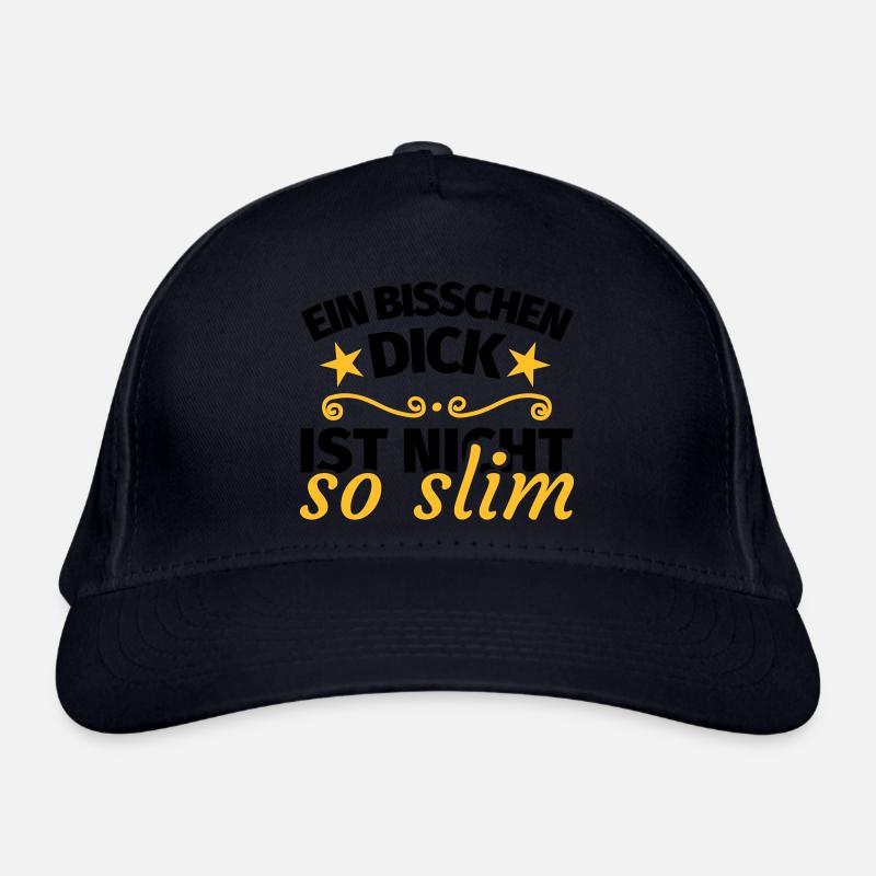 Dick Übergewicht lustig Spruch Bio-Baseballkappe