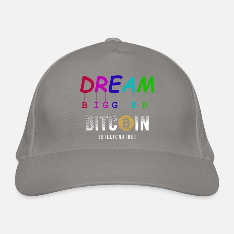 Dream Bigger Bitcoin Organic Baseball Cap