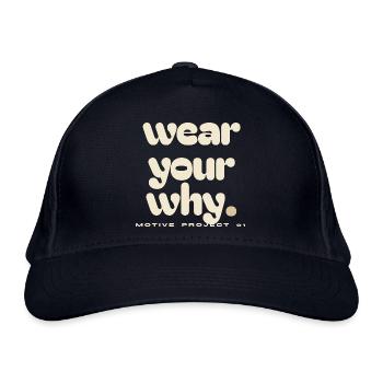 Trag dein Warum - Bio-Baseballkappe - Navy - Vorne