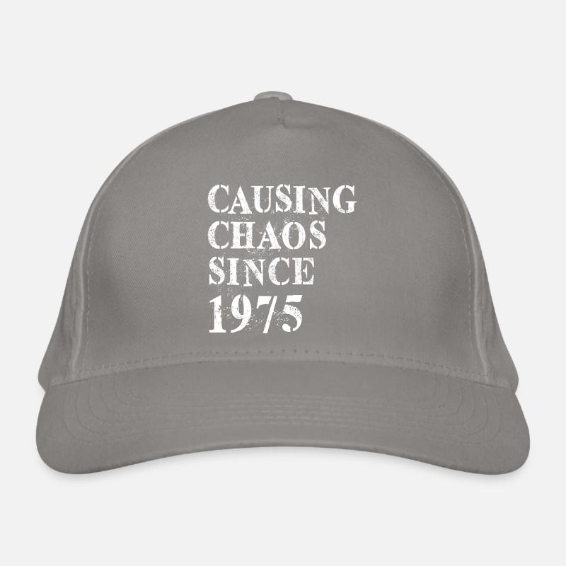 Causing Chaos since 1975 - Birthday 1975 Organic Baseball Cap