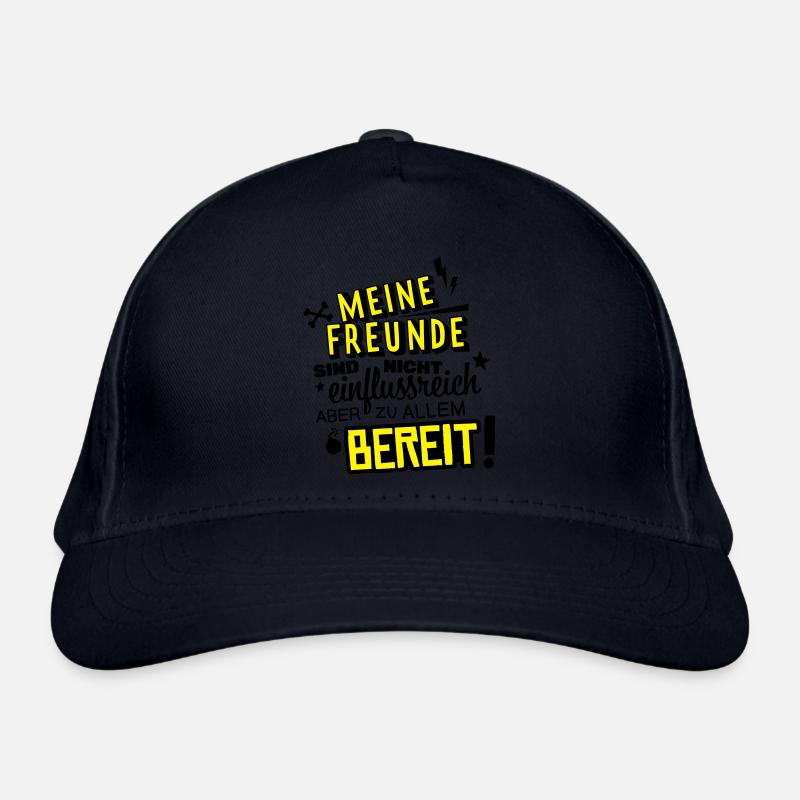 spruch freunde humor Bio-Baseballkappe