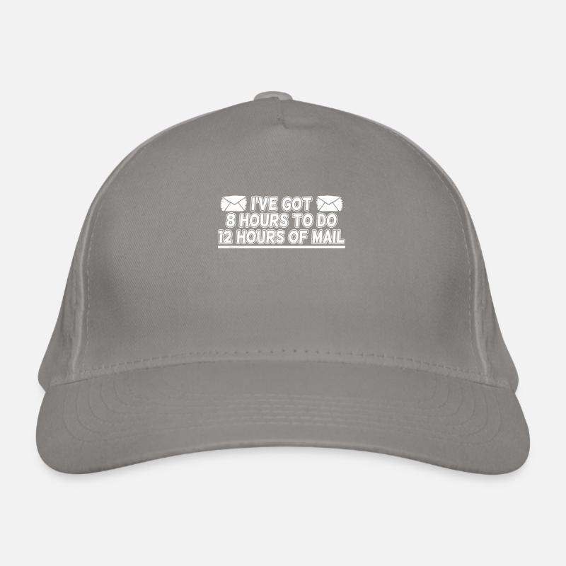 Have 8 hours time To 12 hours post postman Organic Baseball Cap