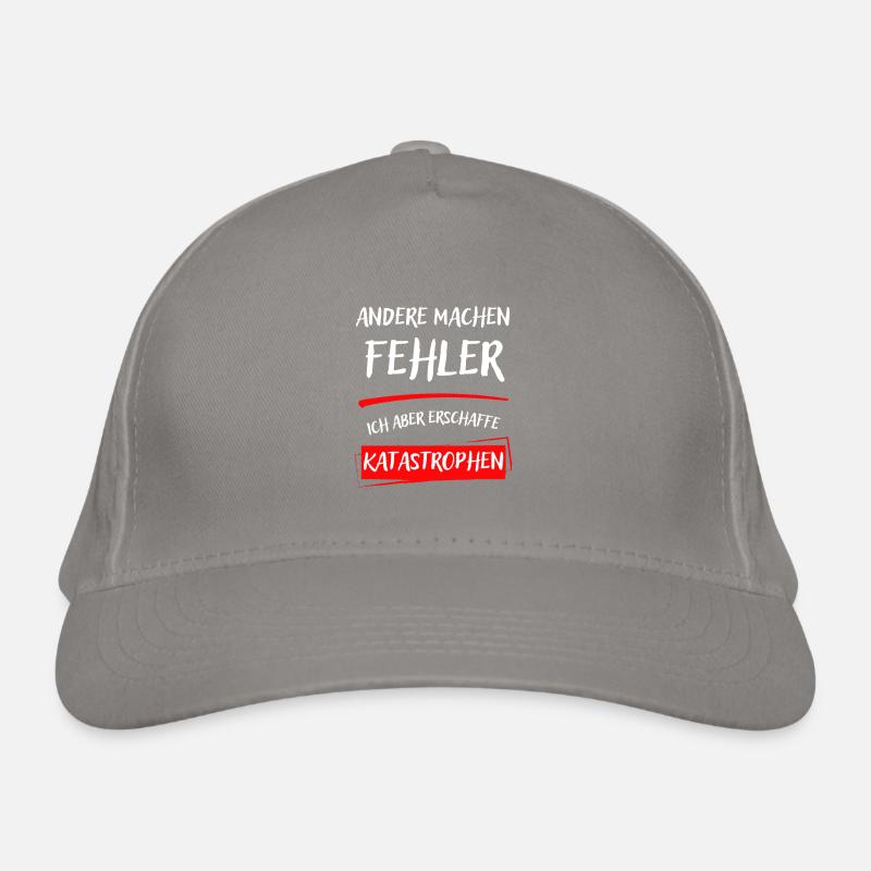 ANDERE MACHEN FEHLER-ICH ABER ERSCHAFFE KATAST... Bio-Baseballkappe