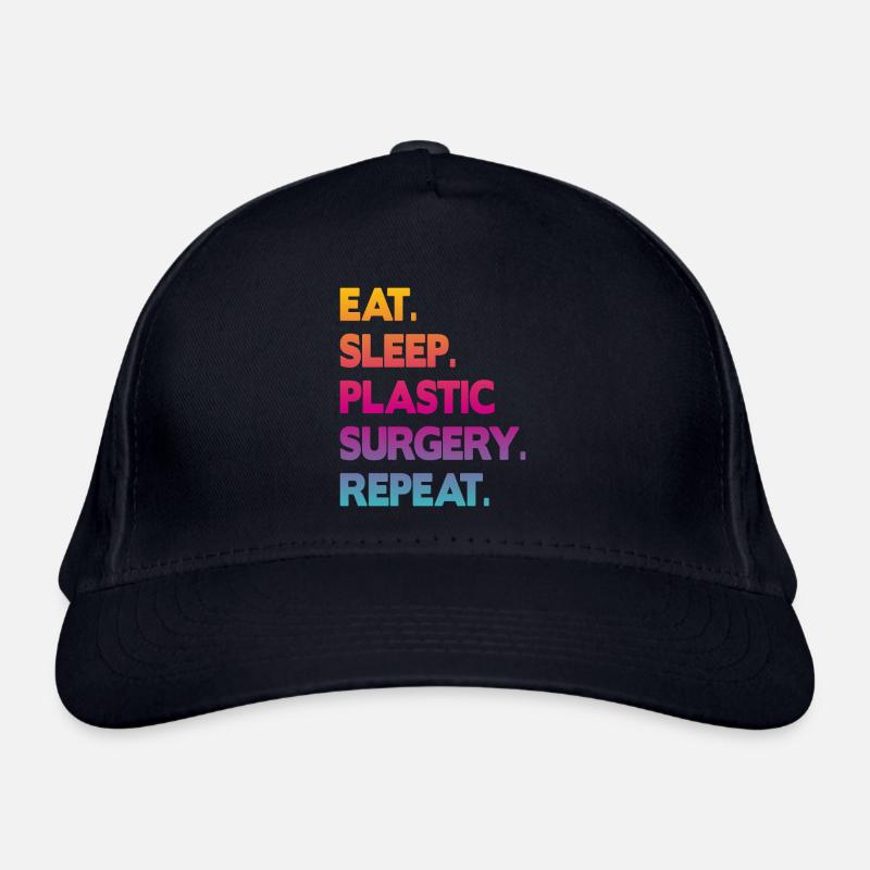 eat sleep plastic surgery repeat Bio-Baseballkappe