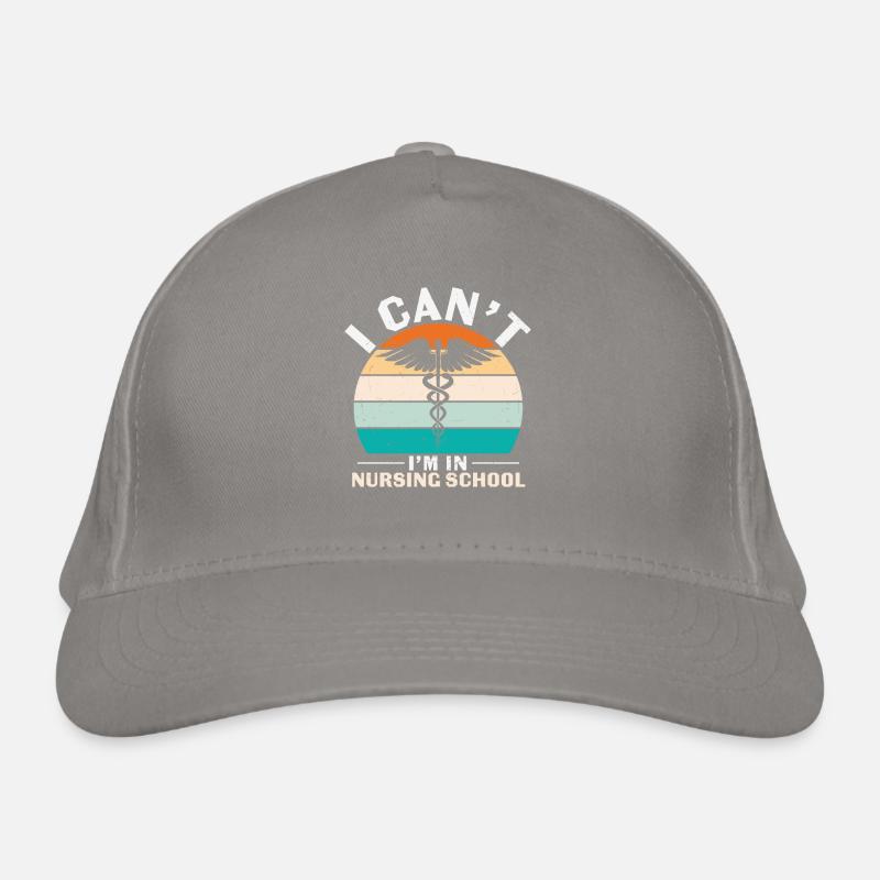 Je ne peux pas être dans une école d’infirmières Citations Casquette classique bio