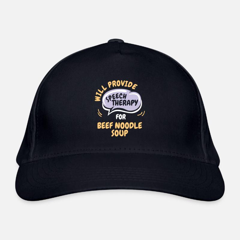 Provide Speech Therapy for Beef Noodle Soup Funny Organic Baseball Cap