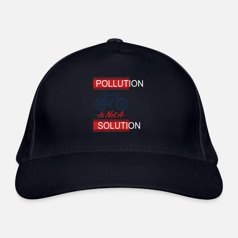 La pollution n’est pas une solution Protection de la Terre Casquette classique bio