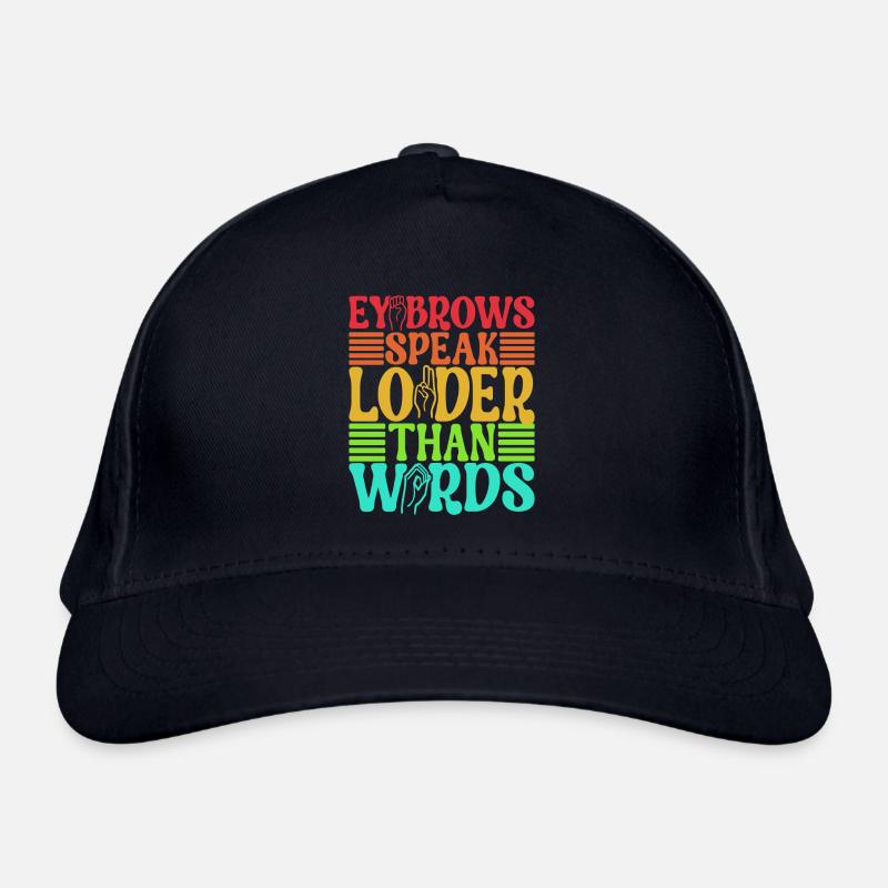 Deaf Deaf Mute Deaf Organic Baseball Cap