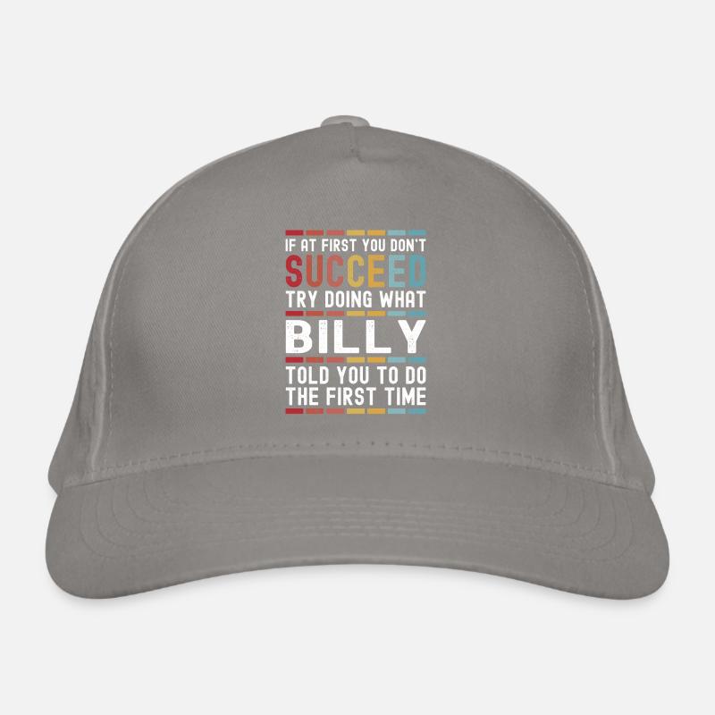 Billy Name Personalized Funny Birthday Christmas Organic Baseball Cap