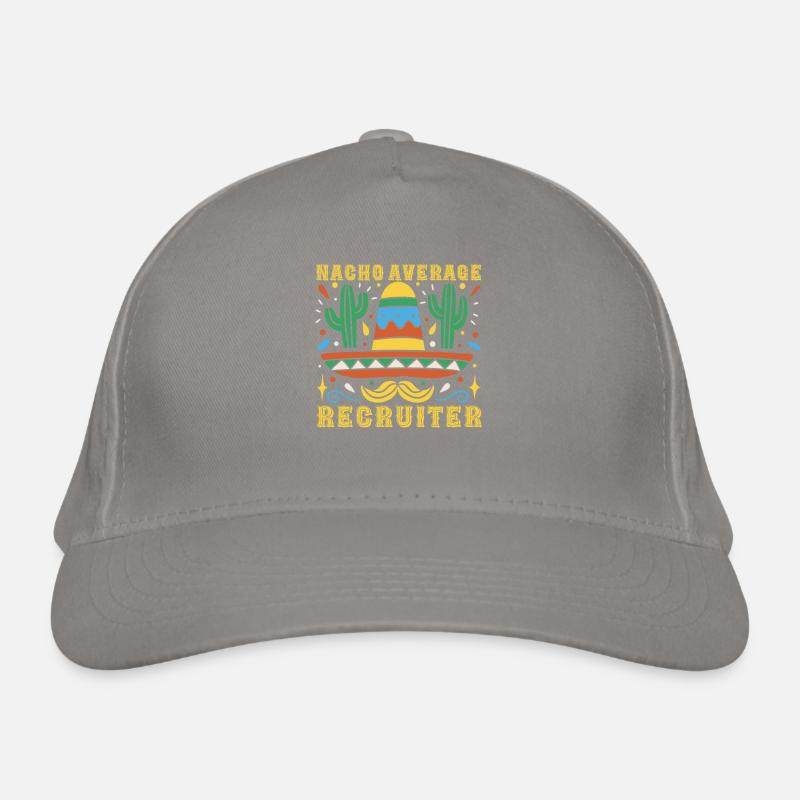 Nacho Average Recruiter Organic Baseball Cap