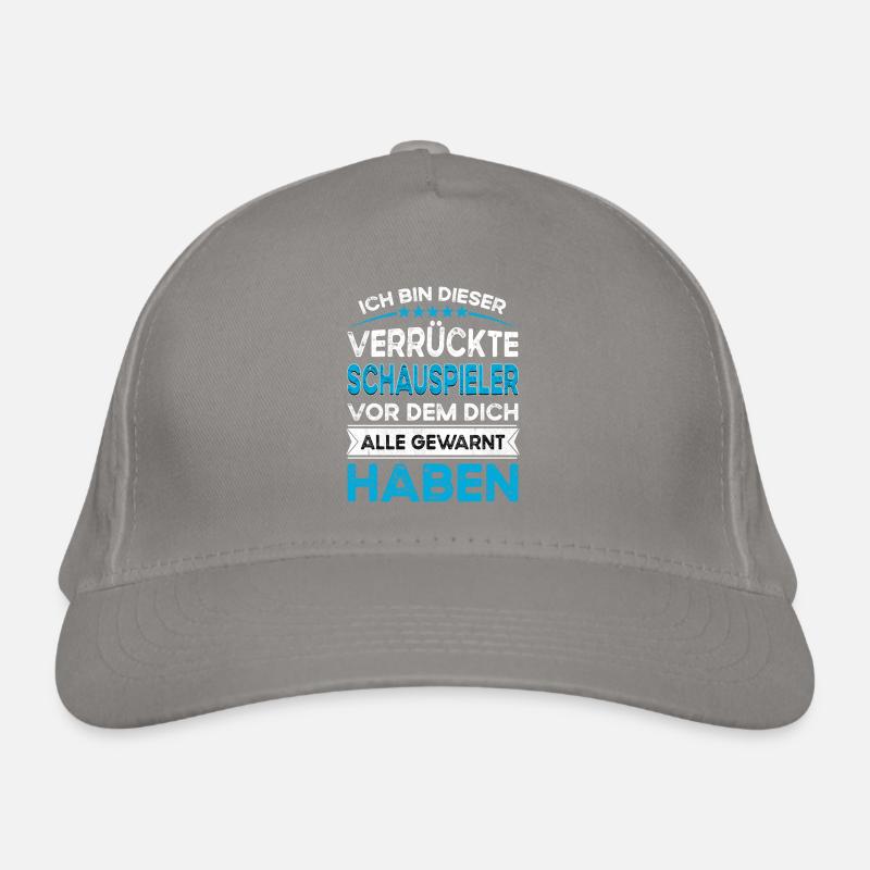 I'm this legendary crazy actor Organic Baseball Cap