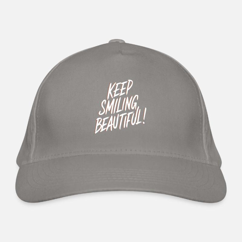 Keep Smiling Beautiful Positive Affirmation Organic Baseball Cap