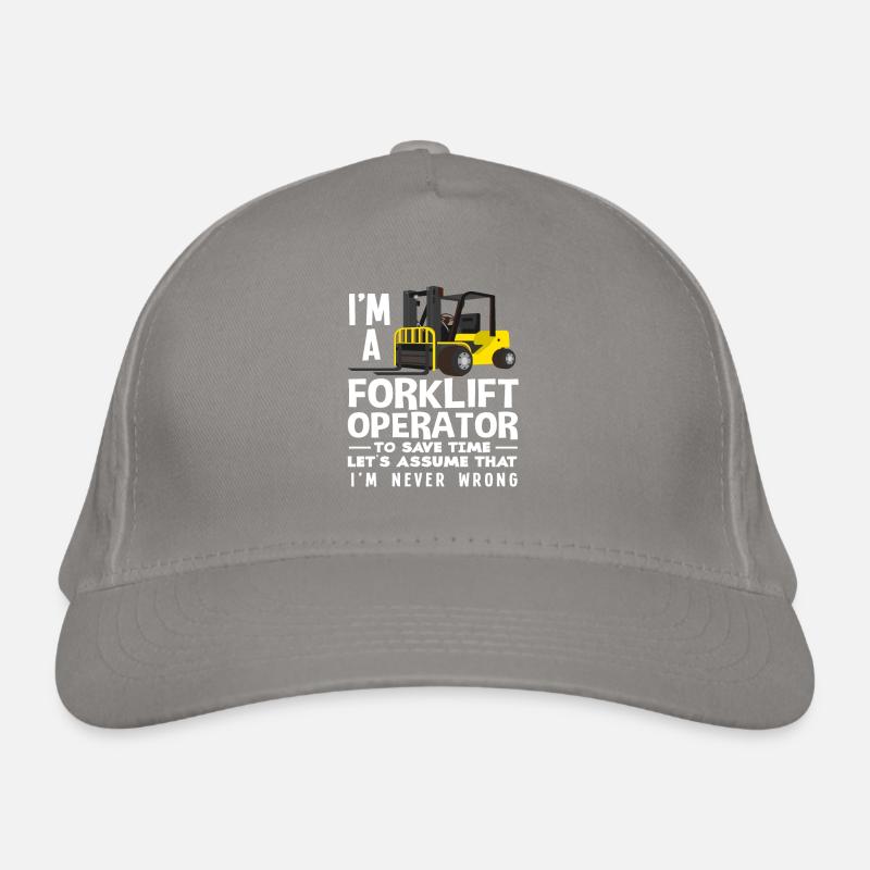 Forklift driver always right Organic Baseball Cap