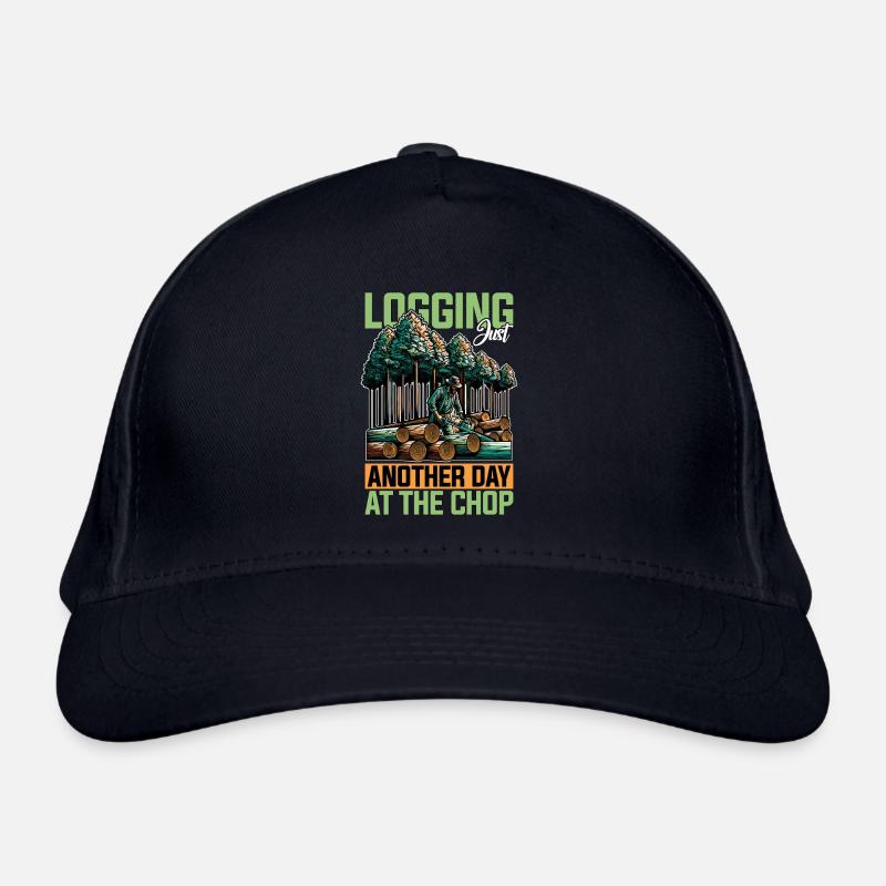 Logging Just Another Day Woodworker Tree Surgeon Bio-Baseballkappe