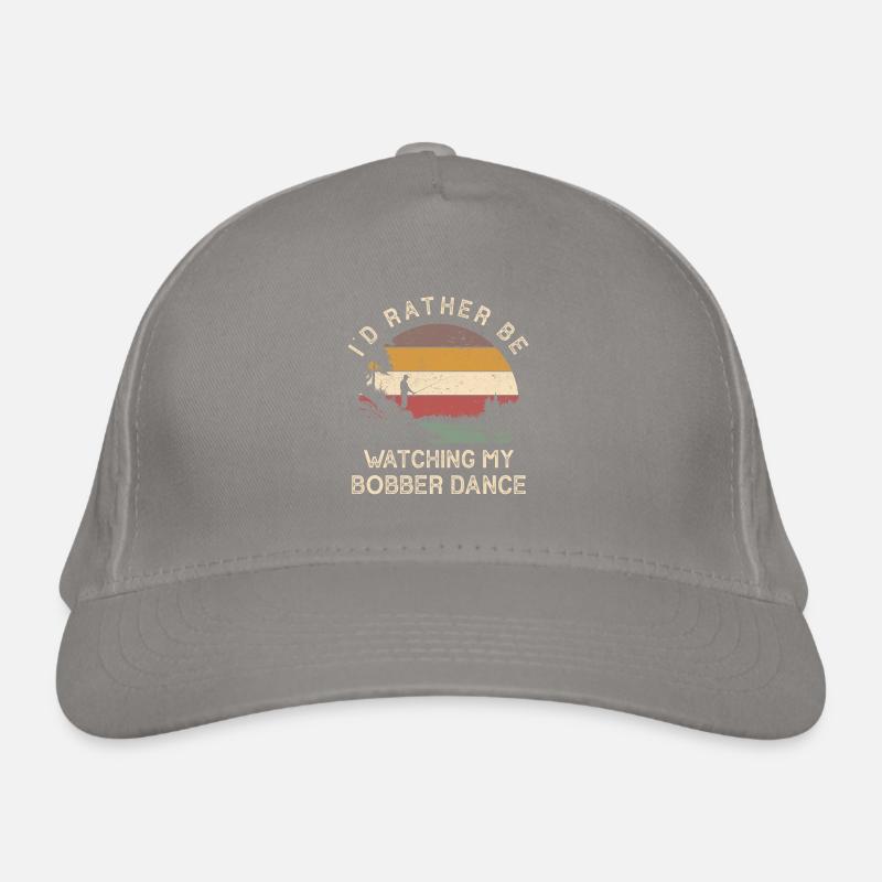 Je préfère regarder mon flotteur danser la pêche Casquette classique bio