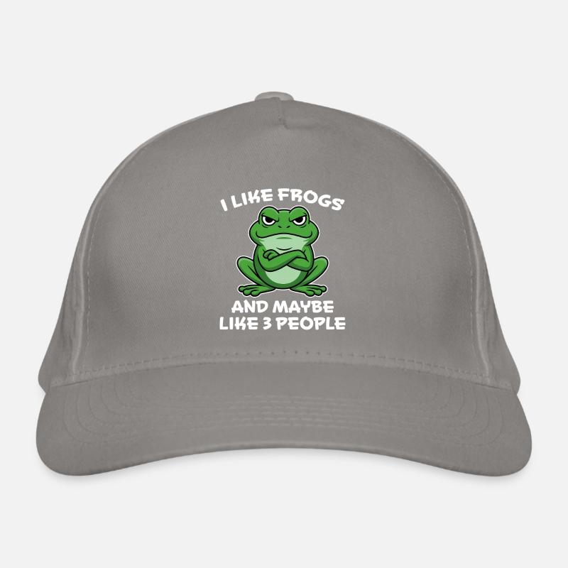 Frog Saying Toad Funny Frogs Gift Organic Baseball Cap