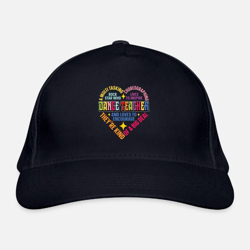 Dance Teacher Choreographer Dance Instructors Organic Baseball Cap