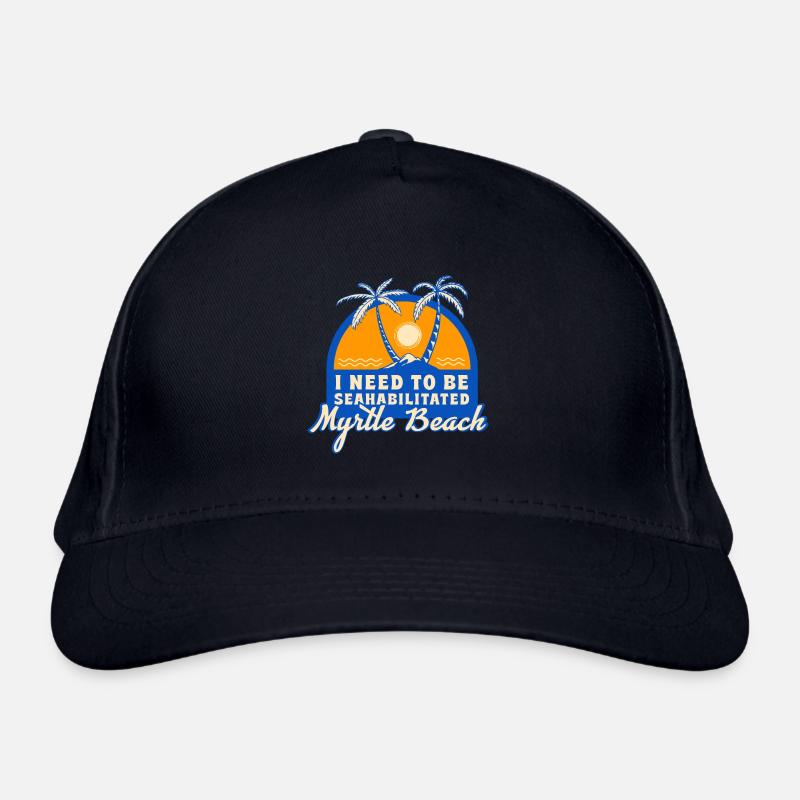 I Need To Be Seahabilitated Myrtle Beach Summer Organic Baseball Cap