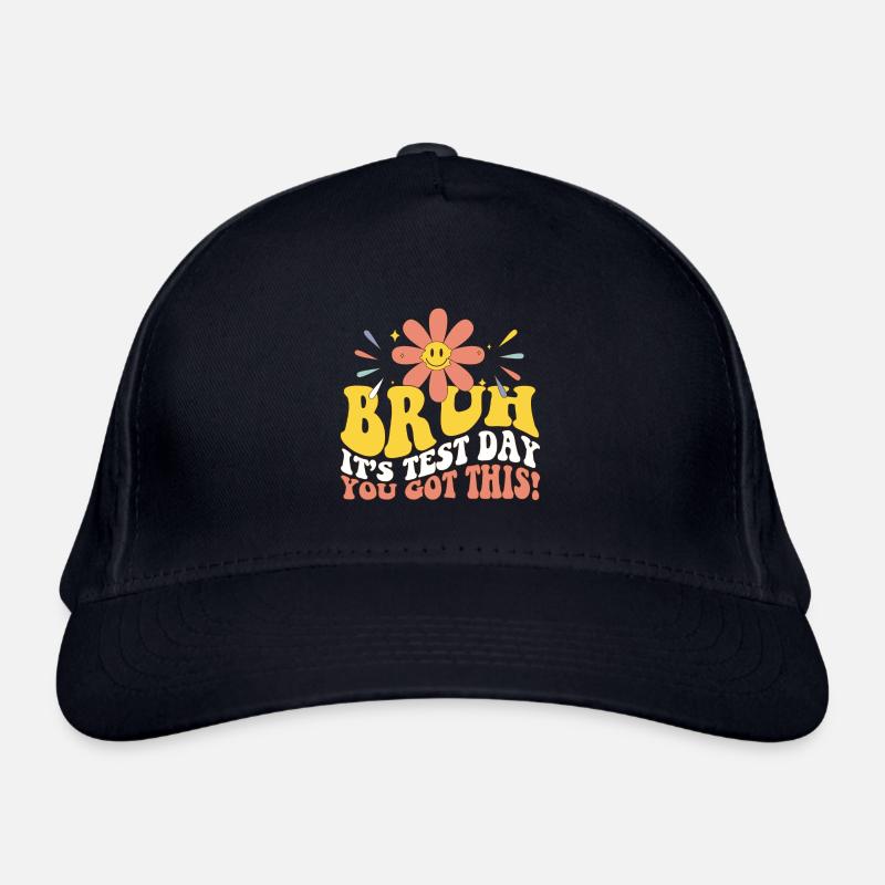 Bruh C’est le jour du test, vous avez cet élève enseignant Casquette classique bio