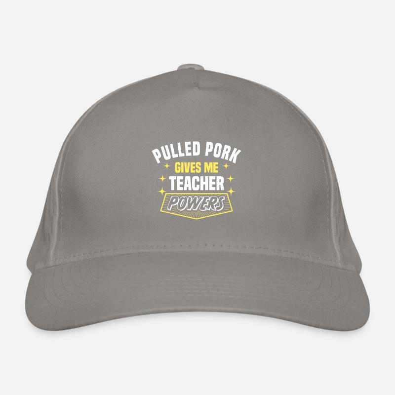 Pulled Pork Gives Me Teacher Powers Funny Bio-Baseballkappe