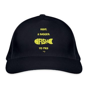 Größere Fische - besser zu tun - Bio-Baseballkappe - Navy - Vorne