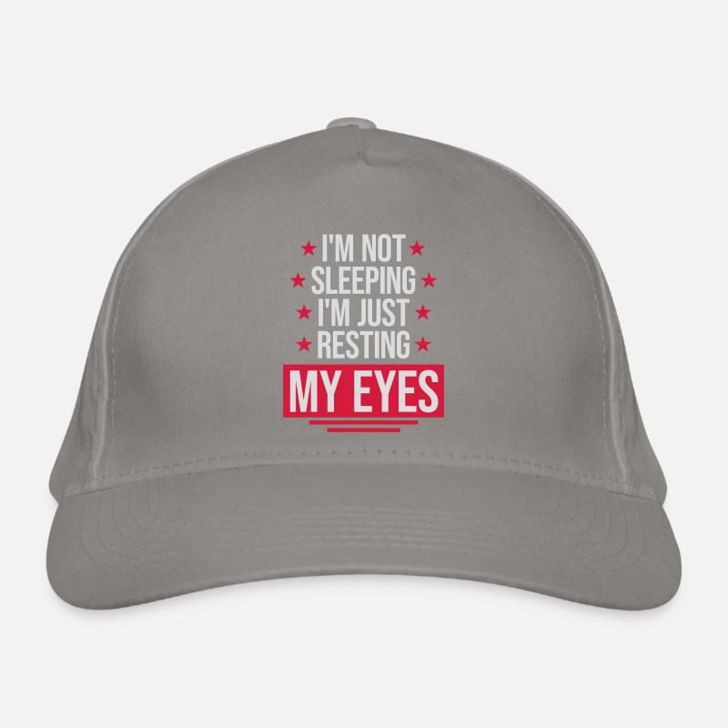 im not sleeping quote Organic Baseball Cap