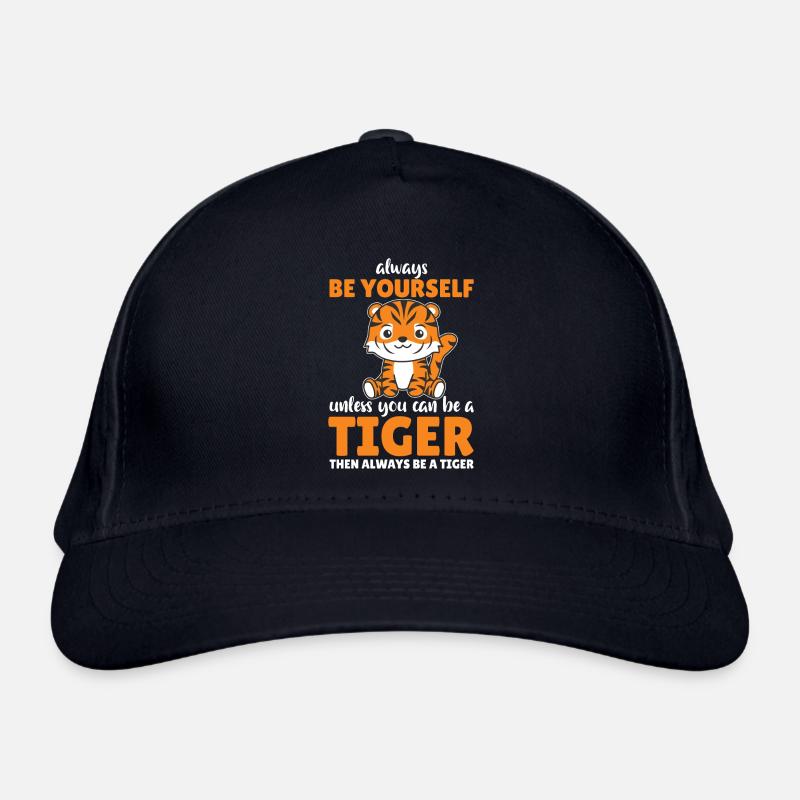 Sei immer du selbst außer du kannst ein Tiger sein Bio-Baseballkappe