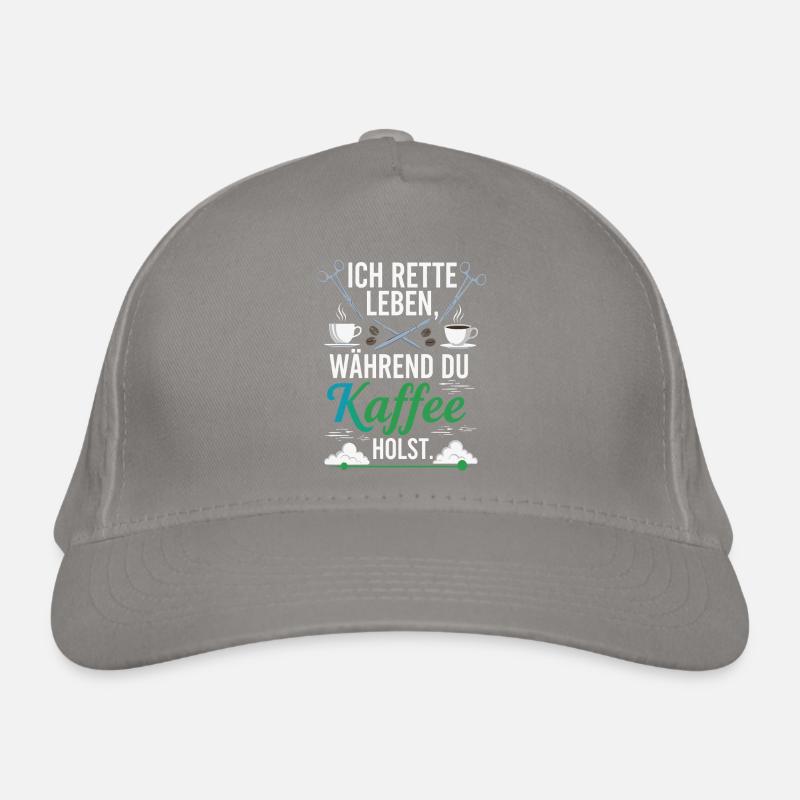 I'll save lives while you get coffee - Saying Organic Baseball Cap