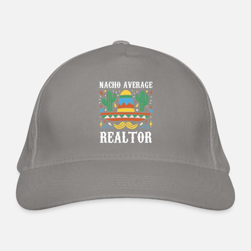 Nacho Average Realtor Organic Baseball Cap