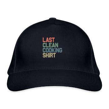 Last clean cooking shirt - Organic Baseball Cap - navy - Front