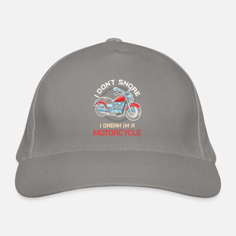 I Don't Snore I Dream I'm A Motorcycle Organic Baseball Cap