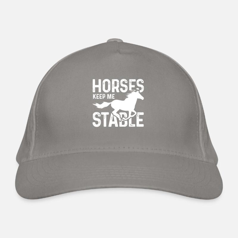 Horses keep me stable Organic Baseball Cap