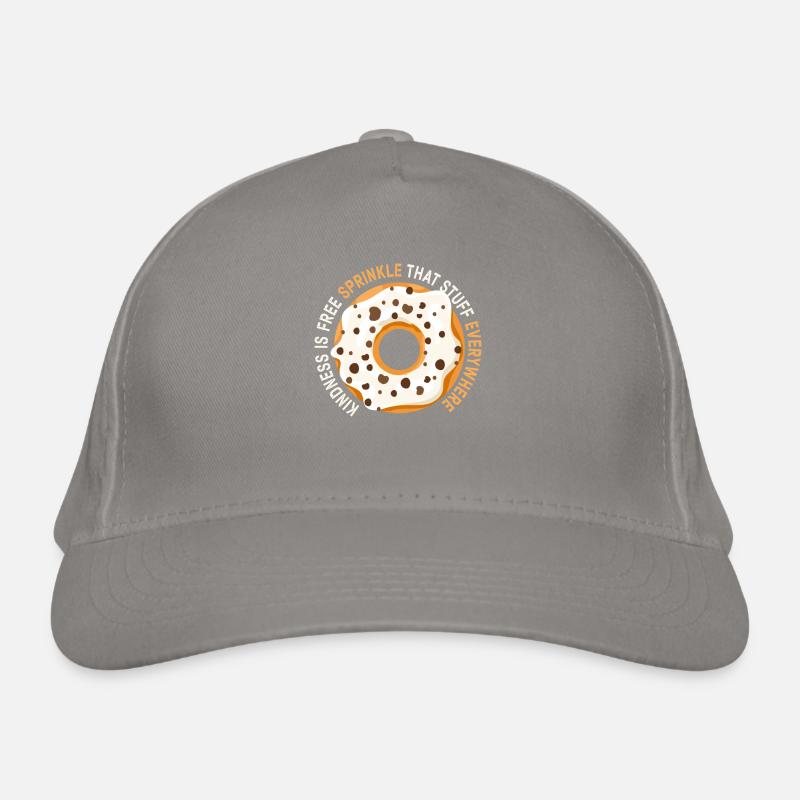 Kindness Is Free Sprinkle That Stuff Everywhere Organic Baseball Cap