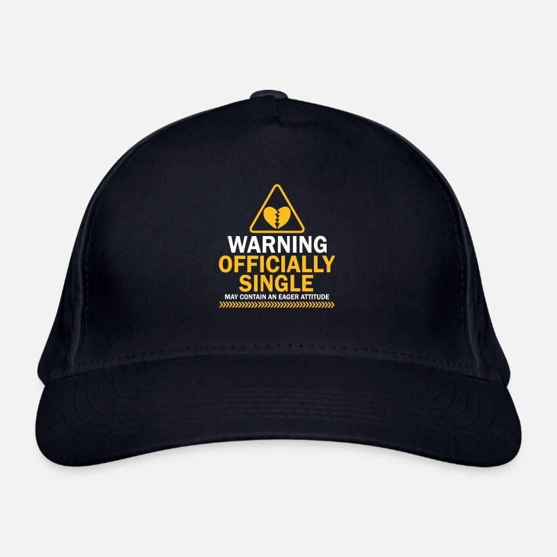 Warning Officially Single Eager Attitude Organic Baseball Cap