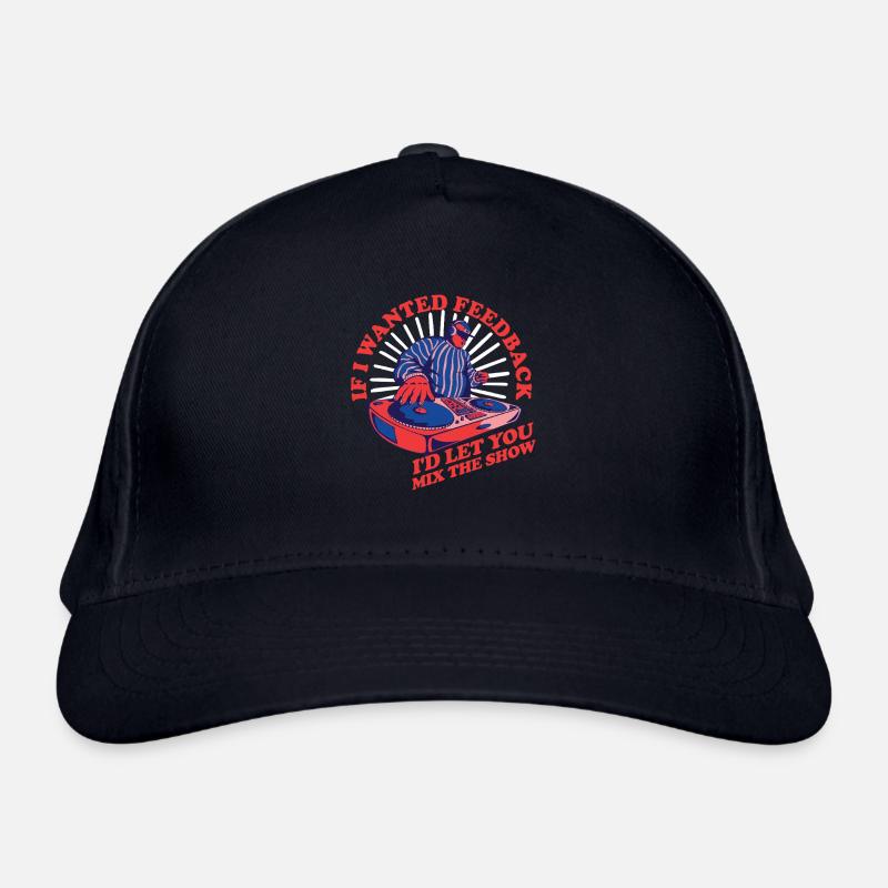 If I Wanted Feedback Sound Engineer Organic Baseball Cap