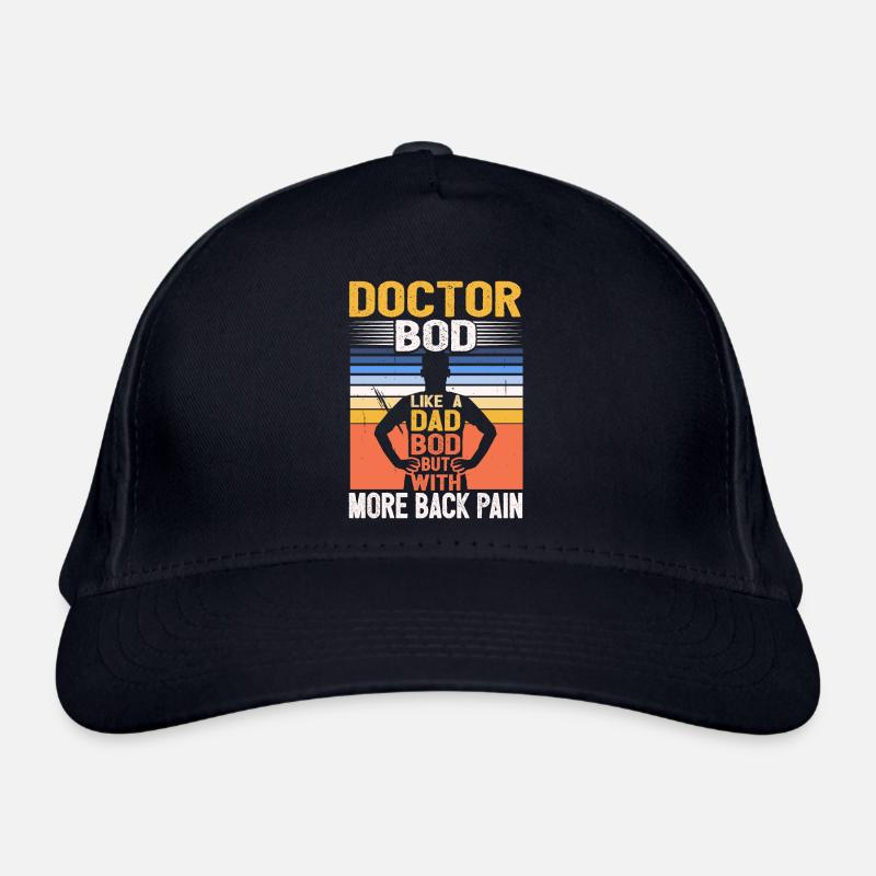 Doctor Bod Like A Dad Bod Funny Physician Quote - Bio-Baseballkappe - Navy