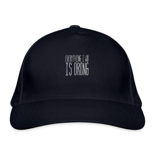 Wrong - Organic Baseball Cap