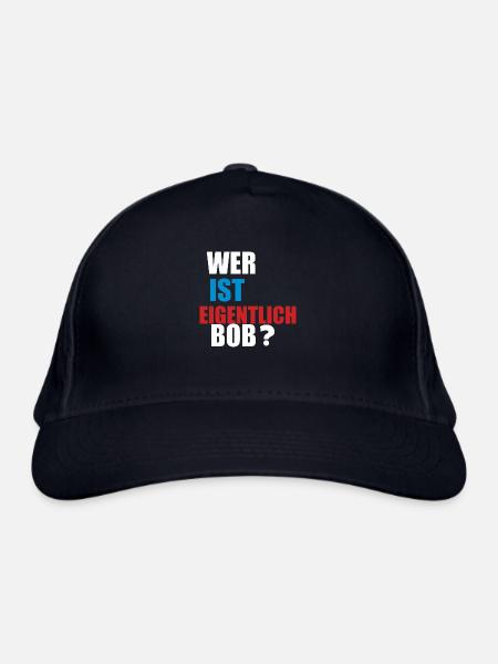 wer ist eigentlich bob - Bio-Baseballkappe - Navy