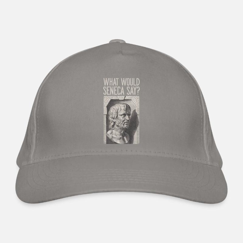 Seneca Stoic Stoicism WHAT WOULD SENECA SAY? Organic Baseball Cap