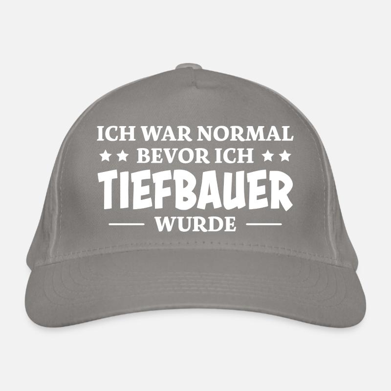 Tiefbauer Spruch Beruf Lustiges Tiefbauer Geschenk Bio-Baseballkappe