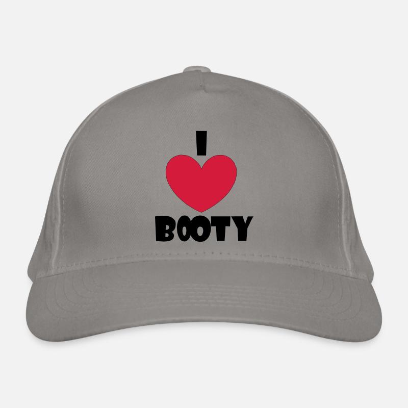 I love Booty Organic Baseball Cap