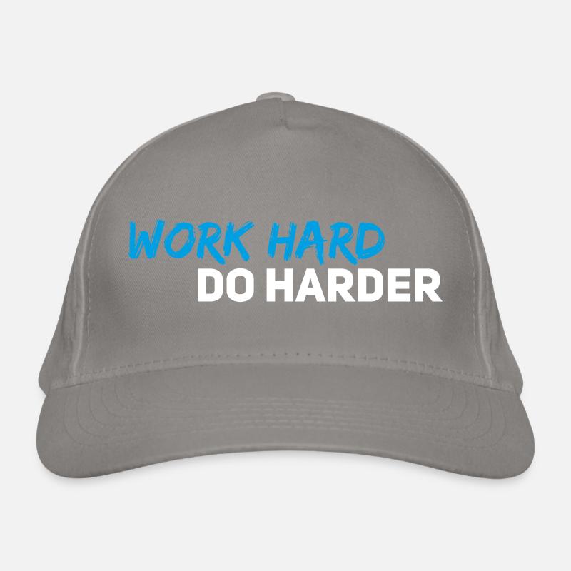 Work hard do harder Organic Baseball Cap