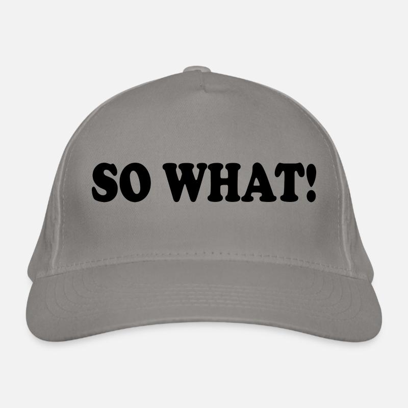 So what Bio-Baseballkappe