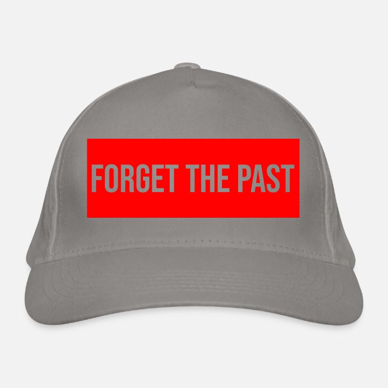 Oubliez le passé Casquette classique bio