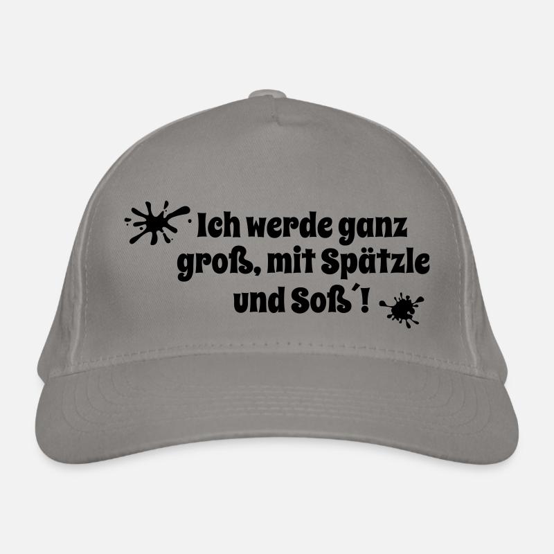 Ich werde ganz groß, mit Spätzle und Soß´! Bio-Baseballkappe