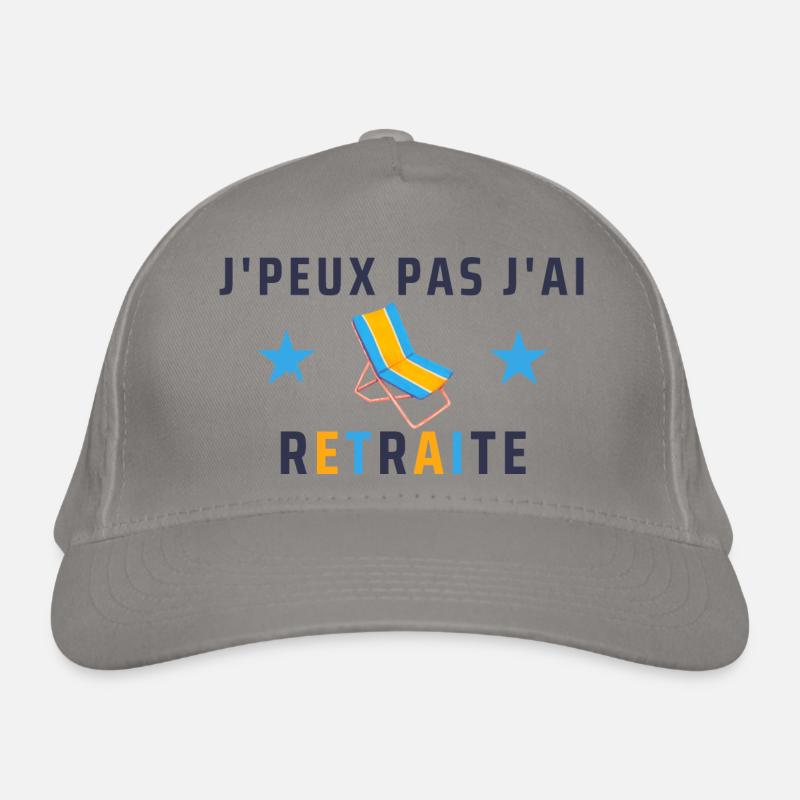 j peux pas j ai Retraite Casquette classique bio