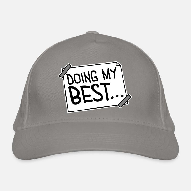 Doing My Best Lustig Ehrlich Motivational Spruch Bio-Baseballkappe