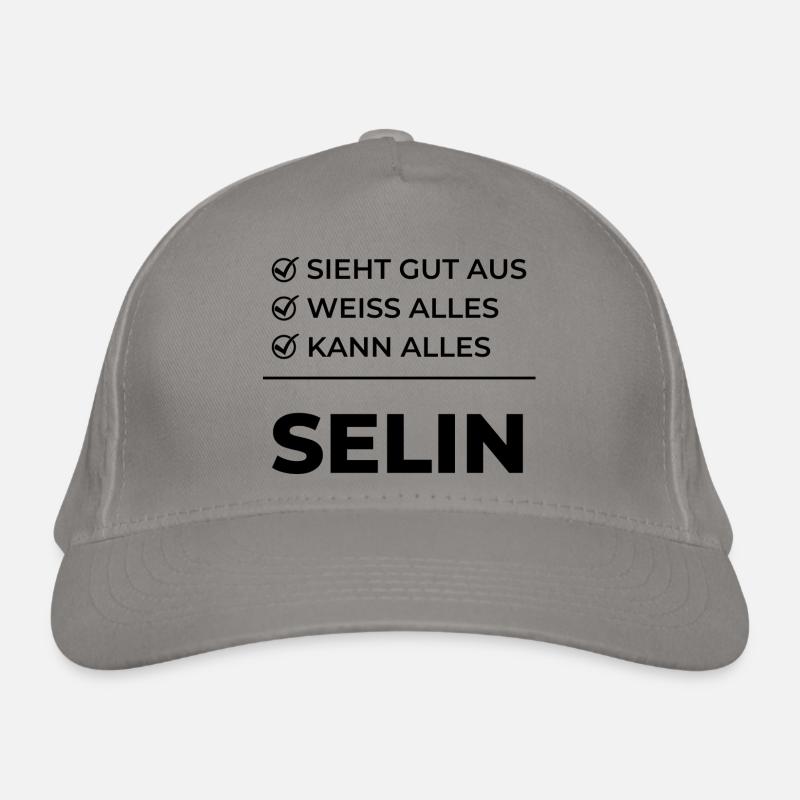 Selin Geschenk Lustiger Spruch Geschenkidee Bio-Baseballkappe
